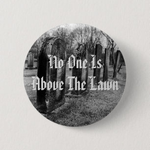 Niemand staat boven de wet ronde button 5,7 cm
