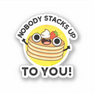 Niemand stoot op je grappige Pancake-woordspeling Sticker