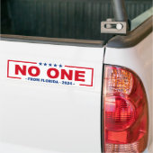 NIEMAND UIT FLORIDA 2024 BUMPERSTICKER (Op Truck)