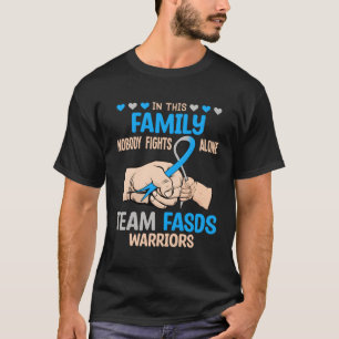 Niemand vecht alleen Team Fasds familie T-shirt