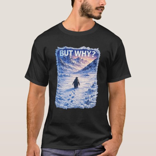 Niemand vraagt waarom  t-shirt (Voorkant)