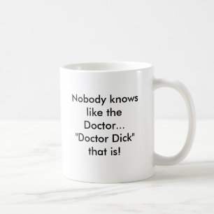 Niemand weet als de dokter... koffiemok
