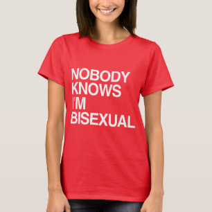 NIEMAND WEET DAT IK BISEKSUEEL BEN - WIT -.png T-shirt