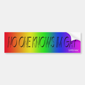 Niemand weet dat ik homo ben bumpersticker