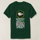 Niemand wil je schaafbordspel Geek Nerd Fan T-shirt (Design voorkant)