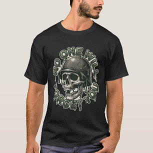 Niemand Zal Je Vergeten — WWII Slijm Oorlogsrelikw T-shirt