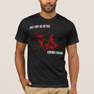 "Niemand zal zich Jouw naam herinneren" grafisch T T-shirt