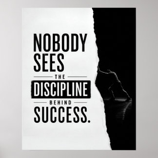 Niemand Ziet De Discipline Achter Succes Citaat Poster
