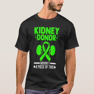 Nierdonor Niertransplantatiekandidaten T-shirt