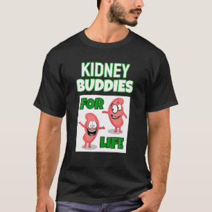 Nieren Boeddies Funny Kidney Transplant Recipient  T-shirt
