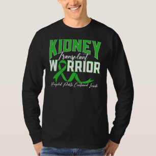 Nieren Transplant Warrior Renale Nierziekte Pat T-shirt