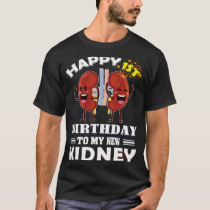 Nieren Transplantatie Jubileum 1e verjaardag T-shirt