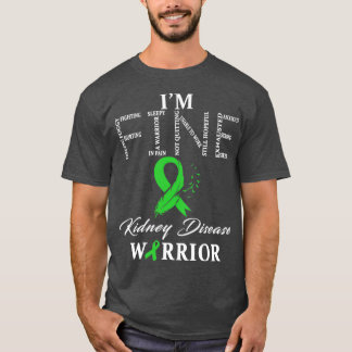 Nierziekte arrior I m Fine T-shirt