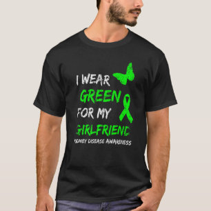 Nierziekte Ik Draag Groen Voor Mijn Vriendin Lint T-shirt