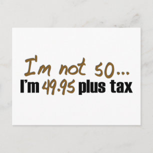 Niet 50 $ 49.95 Plus belasting Briefkaart