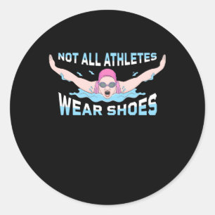 Niet alle atleten Draag schoenen Ronde Sticker