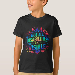 Niet alle handicaps zijn zichtbaar Cool onzichtbaa T-shirt