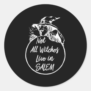 Niet alle heksen leven in SALEM Cute Halloween Wit Ronde Sticker