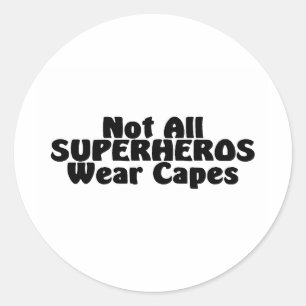 Niet alle SUPERHEROS Draag Capaciteiten Ronde Sticker