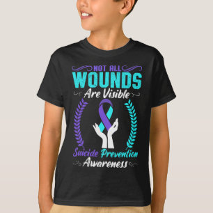 Niet alle wonden zijn zichtbaar zelfmoord preventi t-shirt