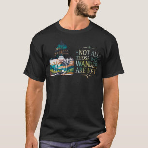 Niet Alle Zwervers Zijn Verloren Fotografen Fotogr T-shirt