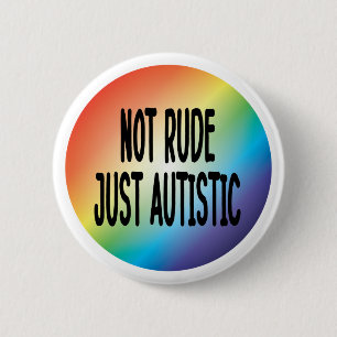 Niet alleen autistisch Autisme-acceptatie Ronde Button 5,7 Cm
