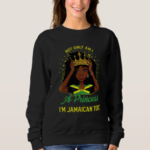 Niet alleen ben ik een prinses, ik ben ook Jamaica Trui