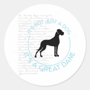 Niet alleen een hond, het is een grote dane! ronde sticker
