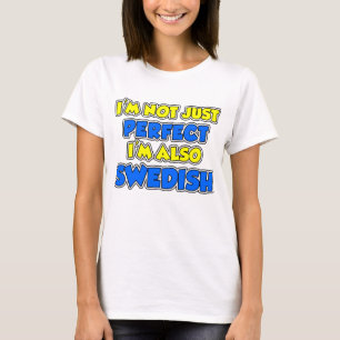 Niet alleen perfect Zweeds T-shirt
