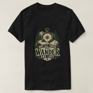 Niet Allemaal Die Dwalen Zijn Verloren Kompas Graf T-shirt