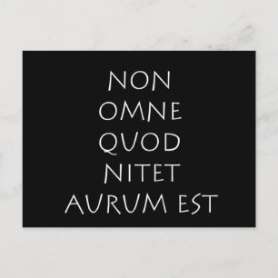 Niet alles wat glanst is goud briefkaart