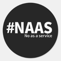 Niet als een service | NAAS Tech Humor