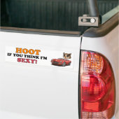 Niet als je denkt dat ik sexy ben! bumpersticker (Op Truck)