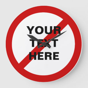NIET ANTI rode cirkel met schuine streep Grote Klok