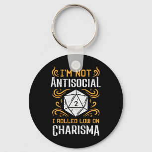 Niet anti-sociaal lage charisma grappig rpg-gamer sleutelhanger