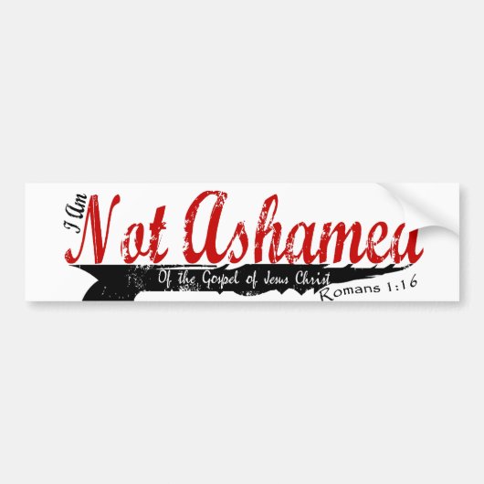 Niet beschaamd! bumpersticker (Voorkant)