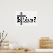 Niet beschaamd! Romeinen 1:16 (met kruis) Poster (Keuken)