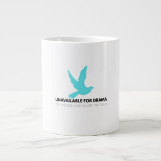 Niet beschikbaar voor Drama – Minimalistische Zen- Extra Grote Beker
