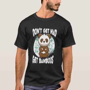 Niet boos worden bamboe meditatie panda doen t-shirt