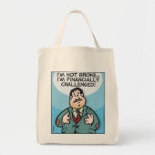 Niet Broke Tote Bag (Voorkant)