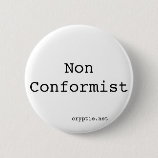 Niet-conforist Ronde Button 5,7 Cm