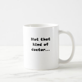 Niet dat soort dokter koffiemok