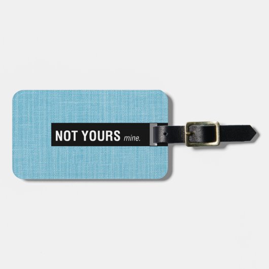 Niet de mijne Bagagelabels van Yours (Voorkant horizontaal)