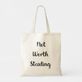 Niet de moeite waard om grappig te stelen tote bag (Achterkant)