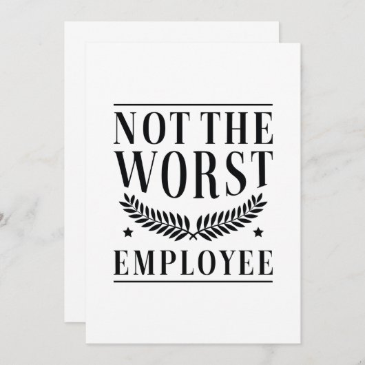 Niet de slechtste werknemer bedankkaart (Voorkant / Achterkant)