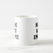 Niet de slechtste werknemer koffiemok (Center)