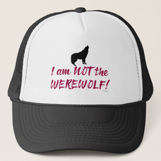 Niet de Werewolf Cheeky Fun Game Night Slogan Trucker Pet (Voorkant)