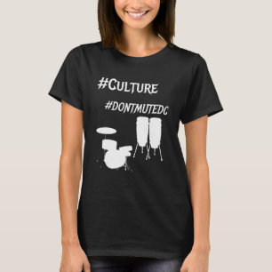 Niet dempen DC Social Justice Gentrification Go-Go T-shirt