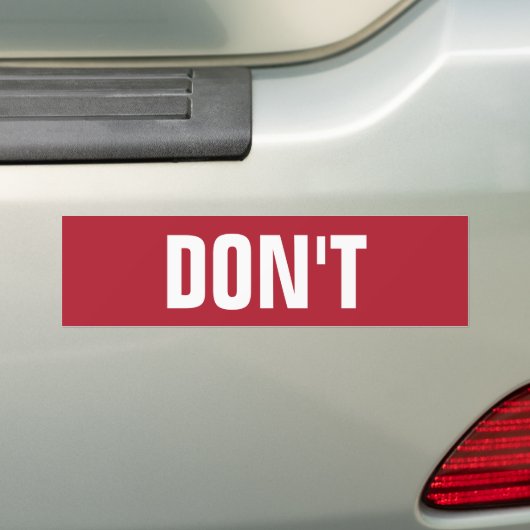 Niet doen bumpersticker (Op auto)