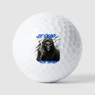 Niet dood, gewoon dodelijk golfballen